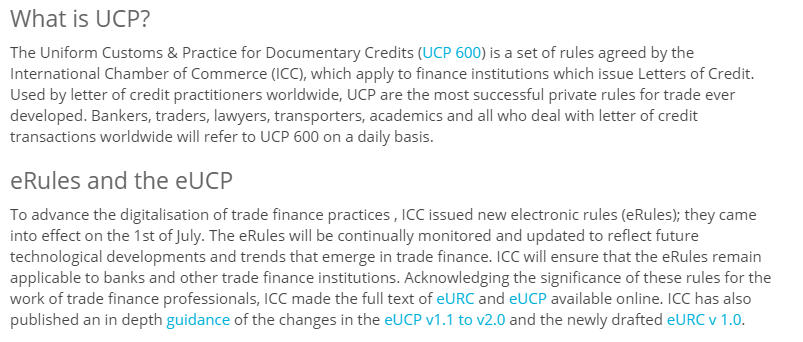 This below governs the rules for Letters of Credit, it is called UCP. He explained it to me that they& #39;ve tried to update it for the modern age - the eUCP. His words: "nobody has ever looked at it"