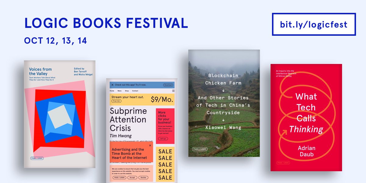 Logic(s) (@logic_magazine) on Twitter photo Please join us next week for a festival to celebrate the release of our book series. Hosted by <a href="/CityLightsBooks/">City Lights Books</a> and <a href="/GrayAreaorg/">Gray Area</a>. With <a href="/timhwang/">Tim Hwang</a>, @adriandaub, <a href="/xrw/">xiaowei @xrw@friend.camp</a>, <a href="/moiragweigel/">Moira Weigel</a>, <a href="/bentarnoff/">Ben Tarnoff</a>, <a href="/annawiener/">Anna Wiener</a>, <a href="/aarieff/">Alif Arieff</a>, @anxiaostudio, <a href="/jomc/">joanne mcneil</a>, and <a href="/robinsloan/">Robin Sloan</a>.
bit.ly/logicfest Please join us next week for a festival to celebrate the release of our book series. Hosted by <a href="/CityLightsBooks/">City Lights Books</a> and <a href="/GrayAreaorg/">Gray Area</a>. With <a href="/timhwang/">Tim Hwang</a>, @adriandaub, <a href="/xrw/">xiaowei @xrw@friend.camp</a>, <a href="/moiragweigel/">Moira Weigel</a>, <a href="/bentarnoff/">Ben Tarnoff</a>, <a href="/annawiener/">Anna Wiener</a>, <a href="/aarieff/">Alif Arieff</a>, @anxiaostudio, <a href="/jomc/">joanne mcneil</a>, and <a href="/robinsloan/">Robin Sloan</a>.
bit.ly/logicfest