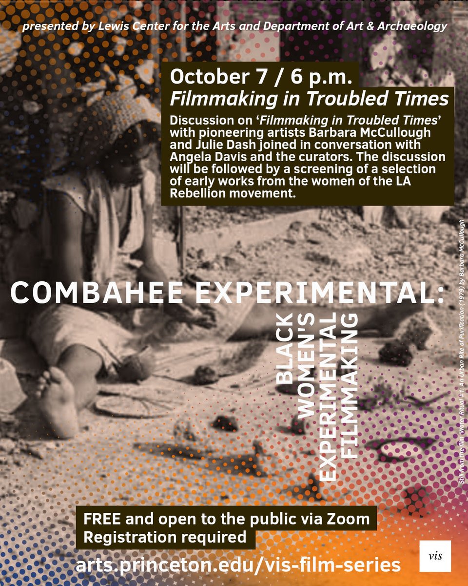 princetonarts's tweet photo. Legendary activist Angela Davis and pioneering Black women experimental filmmakers of the LA Rebellion share their films and perspectives when #CombaheeExperimental #filmseries kicks off @PrincetonArts 10/7 @ 6PM: https://t.co/SG8i8ToFKR #VirtualPrincetonU https://t.co/rgkVktcVCK