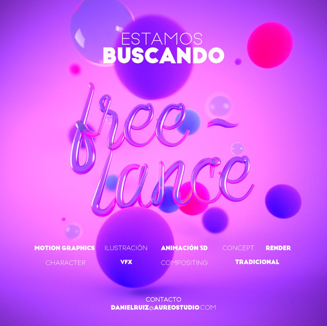 Estamos buscando artistas para nuestro Crew Freelance en:
Ilustración
Motion graphics
Animación 3D
Concept 
Render 
Character
VFX
Compositing
Tradicional
Si quieres ser parte del directorio mándanos tu Demo Reel y contacto al correo  danielruiz@aureostudio.com