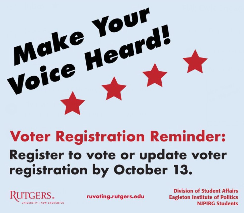The deadline to register to vote is next Tuesday, October 13th! Visit ruvoting.rutgers.edu for information on how to complete your voter registration or check your status. #ruvoting 🗳️