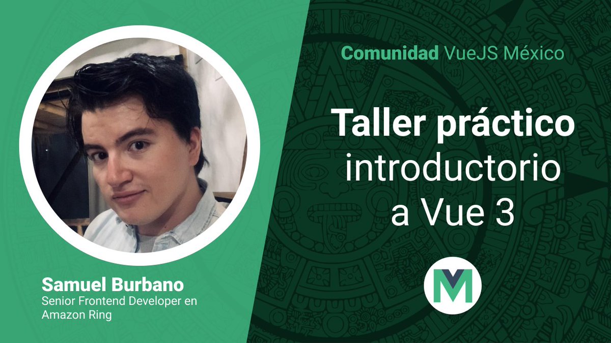 VueJSMex's tweet photo. Este martes 6 de octubre a las 10:00 pm (México) tendremos un taller práctico introductorio a VueJS 3 impartido por @iosamuel ¡No se lo pierdan! Ayúdanos con un RT #VueJS https://t.co/mFfYaUdDyZ https://t.co/hzDiUagFD4