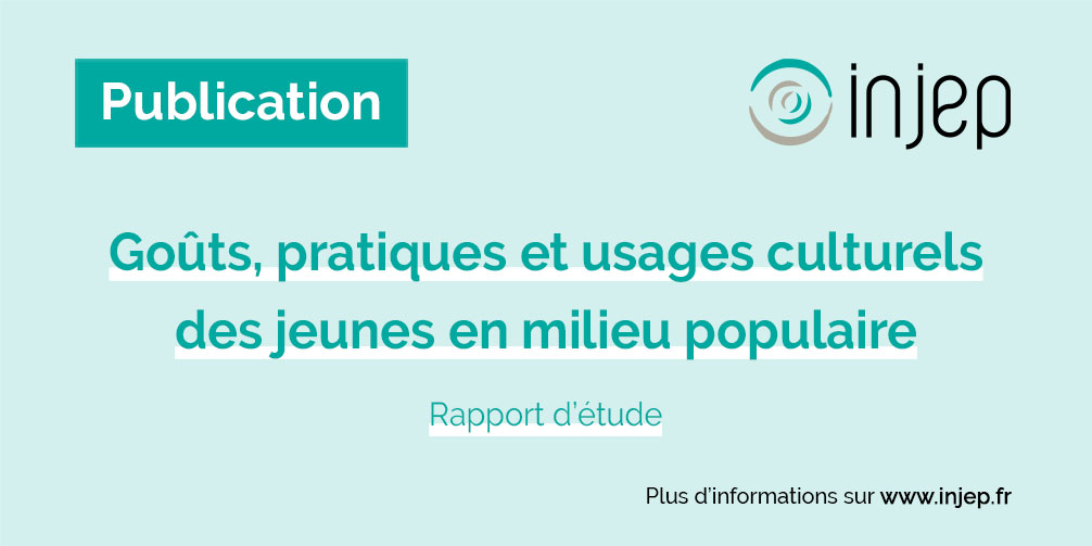 Injep's tweet photo. Le rapport "Goûts, pratiques et usages culturels des jeunes en milieu populaire" est disponible sur notre site !

➡️ https://t.co/9VICHK7xrn https://t.co/eRFLczzuOs