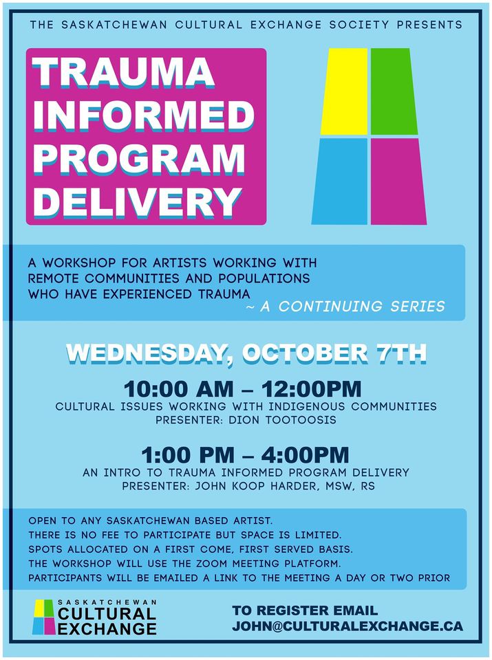 Coming Up Wednesday, October 7

Our first Trauma Informed Program Delivery workshop.

This workshop is open to any Saskatchewan based artist.
There is no fee but space is limited.

For more information, please visit:
culturalexchange.ca/uncategorized/…