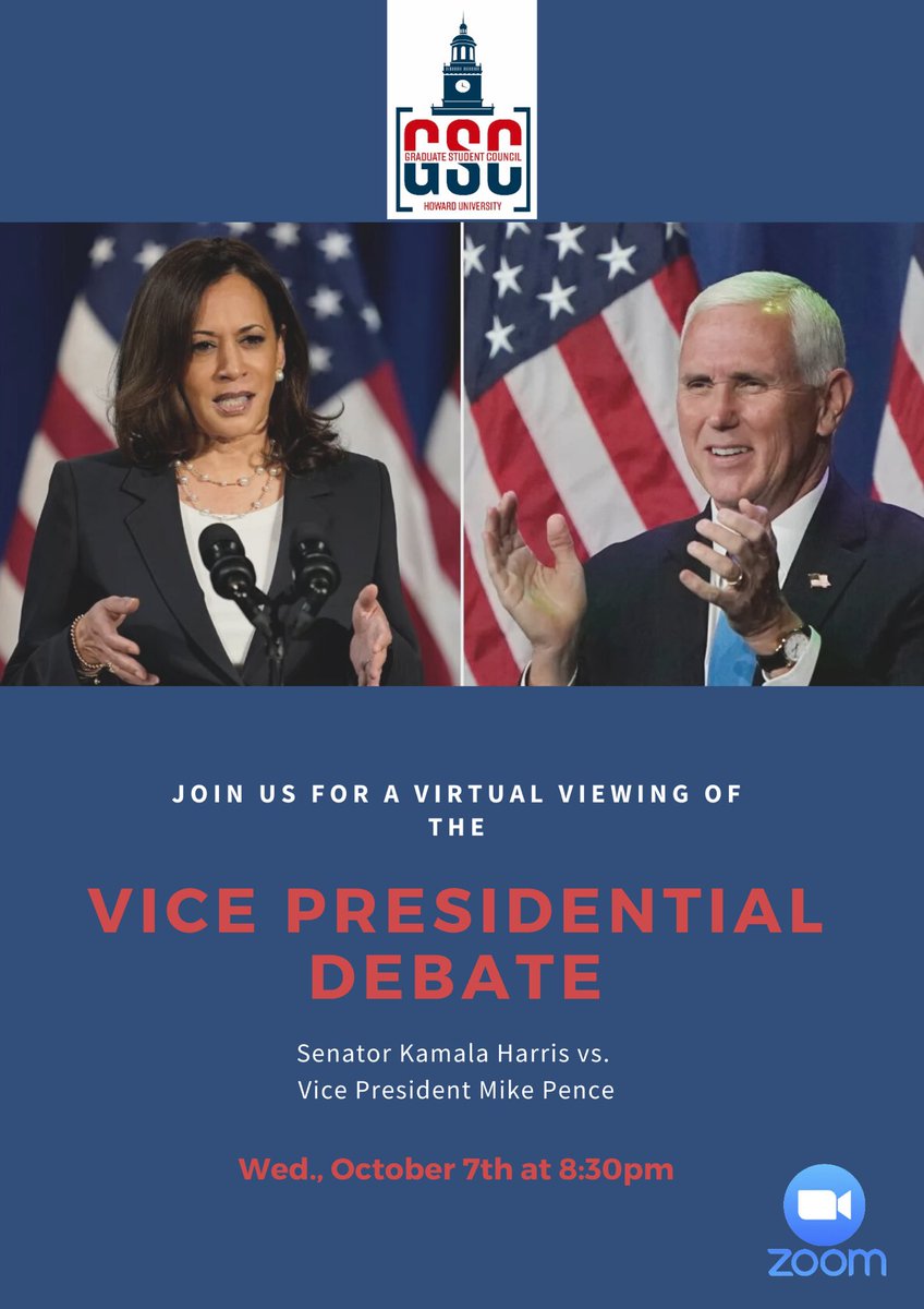 Join us this Wednesday for the Vice Presidential Debate at 8:30pm EST via Zoom. Check your emails for the Zoom link. @HU_GradSchool #HUYouKnow #HUGradStudent