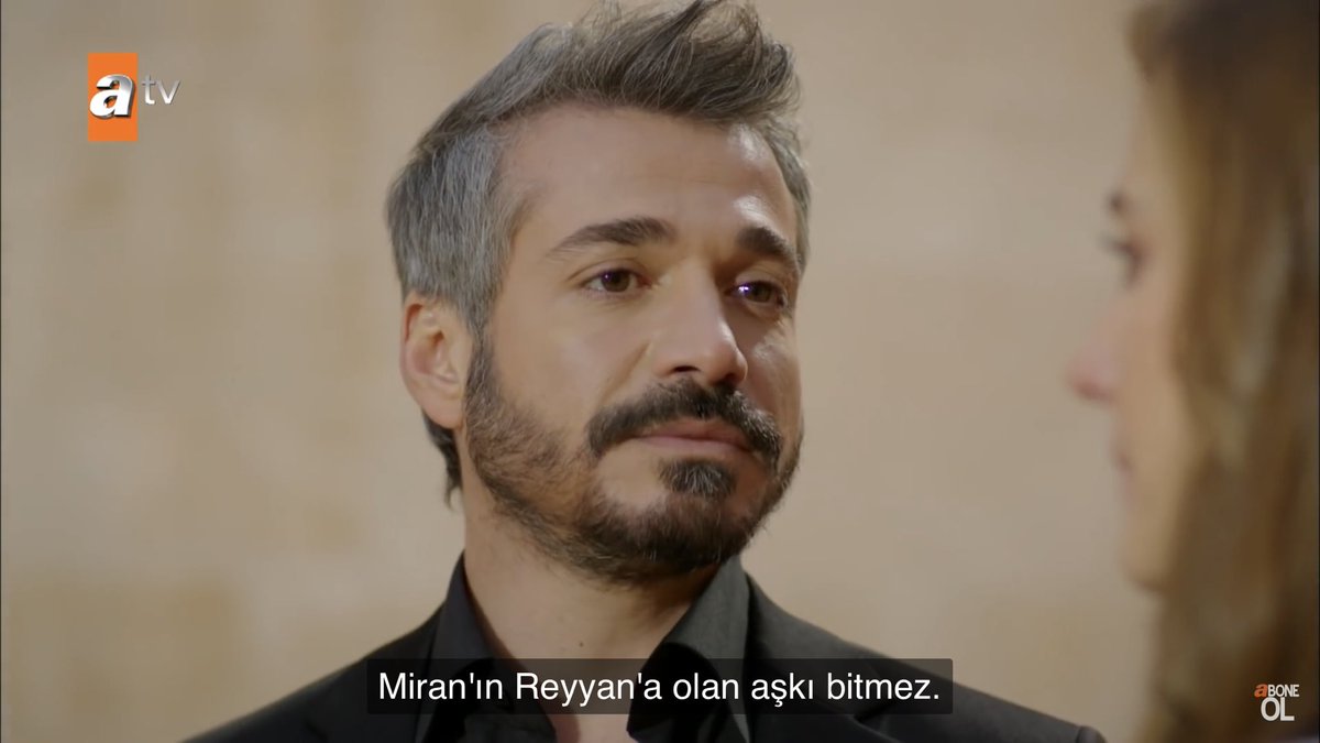 almost sacrificing his life for the sake of this .3- That one scene with Gönül when he told her that ReyMir are like puzzle pieces & that “ Miran’s love for Reyyan never ends “ ( the way he described their love no one could one could ever describe their love like him ) +  #Hercai