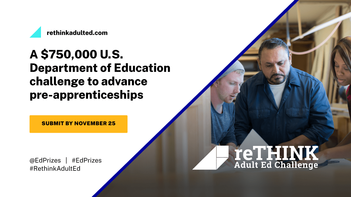 LINCS_ED's tweet image. The #RethinkAdultEd Challenge invites AEFLA-funded #communitycolleges, correctional facilities, #libraries, and other #adulted providers to help remove barriers to #apprenticeships. Learn more about designing an innovative pre-apprenticeship program: rethinkadulted.com/?utm_source=LI…