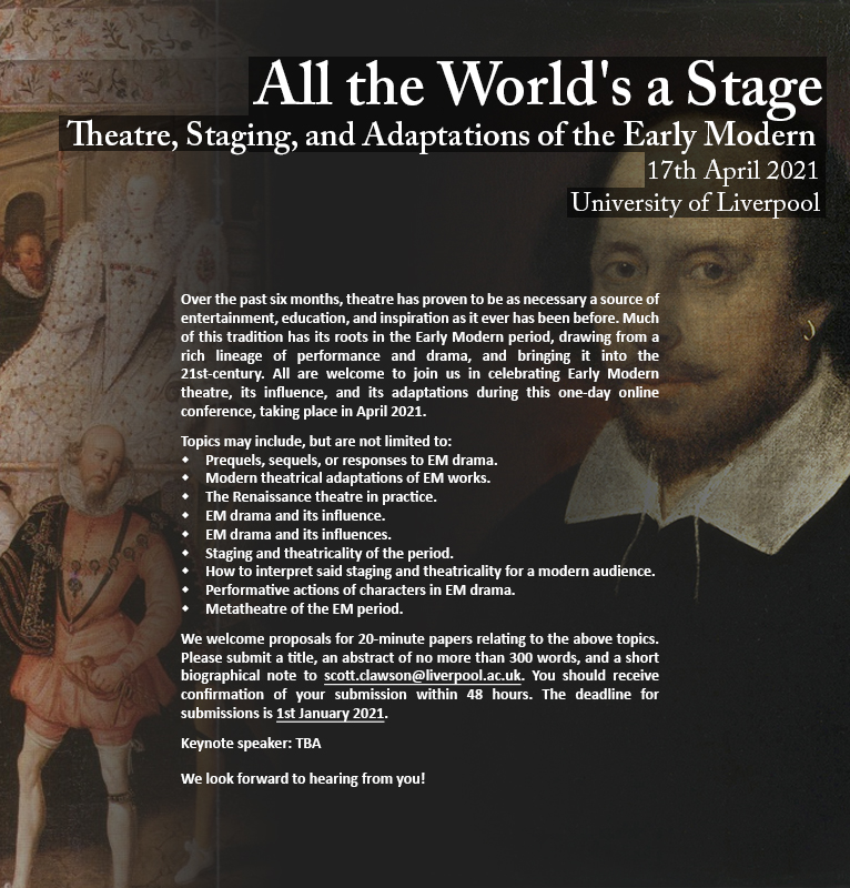 AllTheWorldConf's tweet photo. CALL FOR PAPERS: Interested in early modern theatre? Suffering from the post-@britgrad blues? @Amy__Jennings, @MurrayAuthor, and @MrKeithSmooth welcome you to submit proposals for this one-day online conference, taking place in April 2021.

We look forward to hearing from you! 😄 https://t.co/KAL7btvCFm