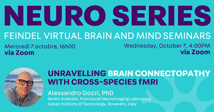 Join neuroscientist Alessandro Gozzi from the Italian Institute of Technology for the next Feindel virtual seminar entitled "Unravelling brain connectopathy with cross-species #fMRI". Register for free here: eventbrite.ca/e/feindel-virt… #neuroscience