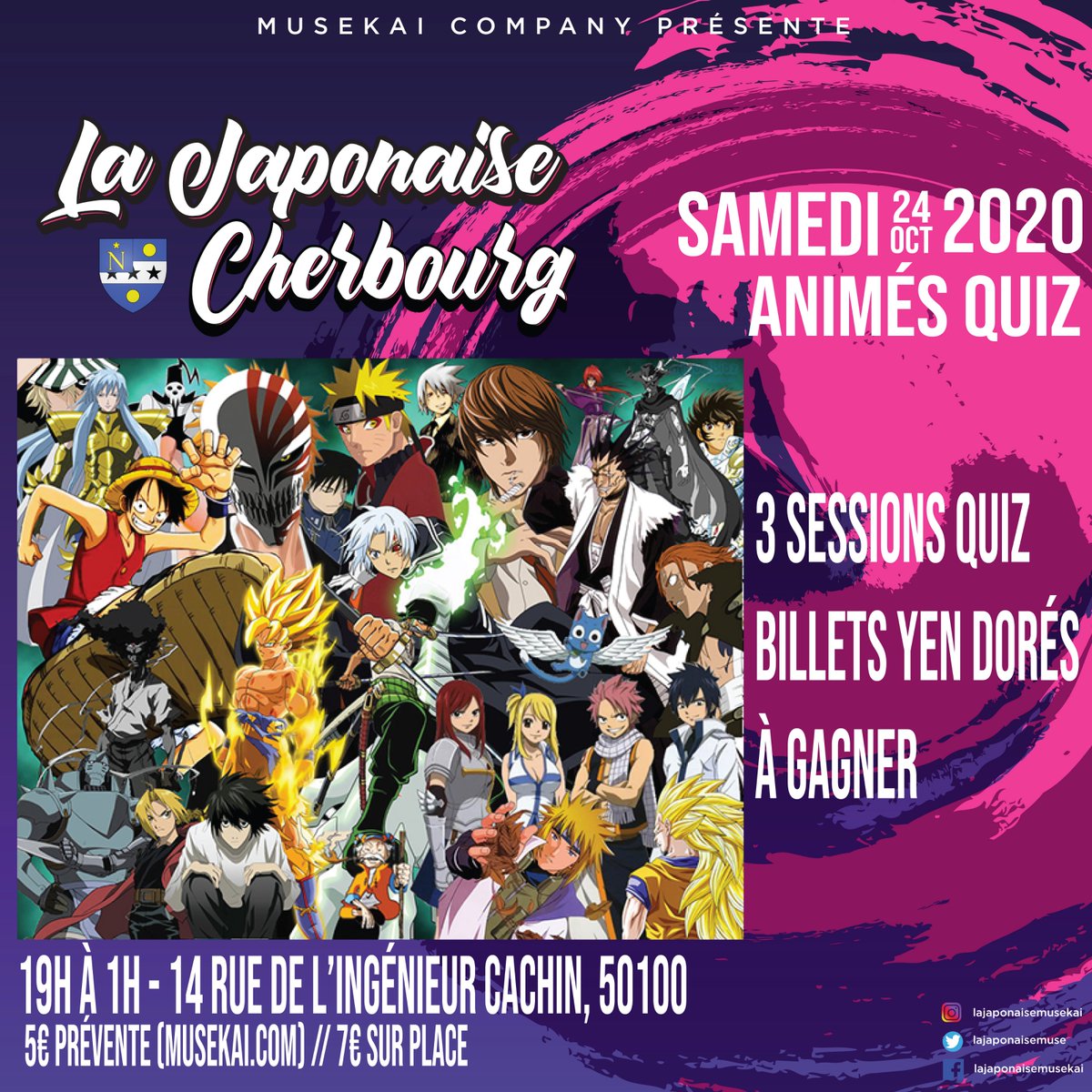 musekai's tweet photo. La Japonaise Cherbourg #1 - ANIMES QUIZ
❓
Etes vous imbattables sur l'Univers des Mangas ? 
3 sessions quiz vous seront proposées des Yens dorés sont à gagner 
❓
Entrée: 5€ prévente // 7€ sur place
https://t.co/jHcoOGXz1R
❓
IG: lajaponaisemusekai; FB: lajaponaisemusekai https://t.co/toTZS8m12U