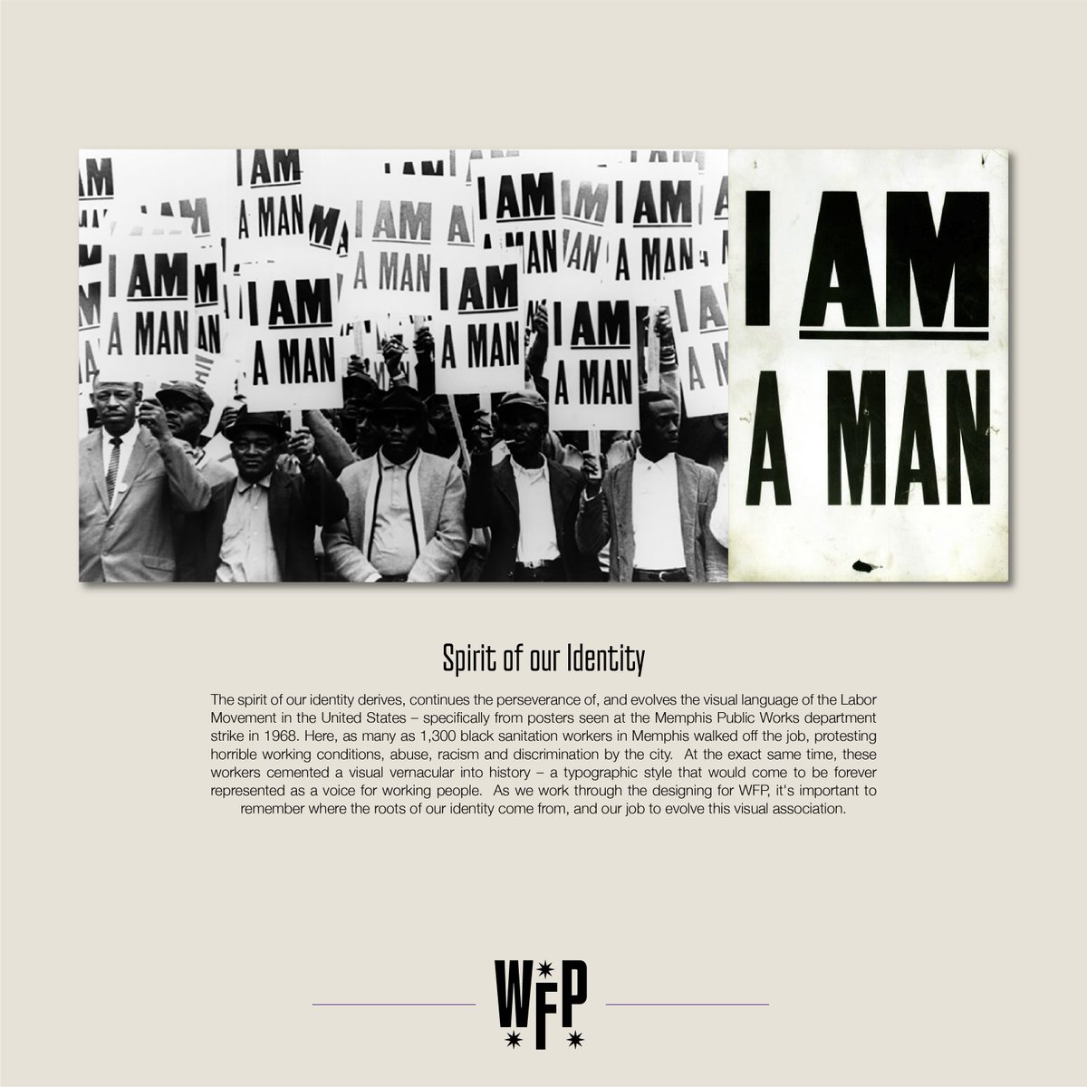 The font and wordmark are inspired by the "I AM A MAN" signs at the 1968 Memphis sanitation worker strike—and the boldness of the present day Black resistance that's transforming this country, forcing us to confront systemic racism, and fighting for economic justice.