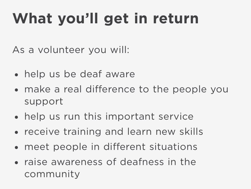 Then there’s the matter of what said volunteer would get in return for lending their time. If you look at the below list, only two of these read as advantages to the individual - the rest directly benefit the organisation. This does not look like a fair balance,  @ActionOnHearing.