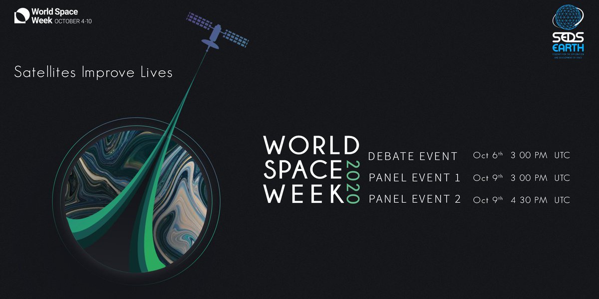 World Space Week is finally here! 
Theme: Satellites Improve Lives
 
Join us Live on YouTube!
Debate Event (Starts at 3 PM UTC, 6th October): youtube.com/watch?v=ZML-fM…
Panel Event (Starts at 3 PM UTC, 9th October): youtube.com/watch?v=cR6vw6…

#seds #WSW2020 #satellitesimprovelife