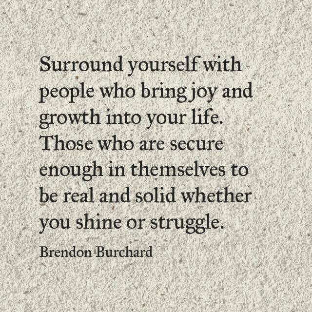 If you don't like who you are becoming, take a look at those you most closely associate. Do you want to be like them? Choose wisely.