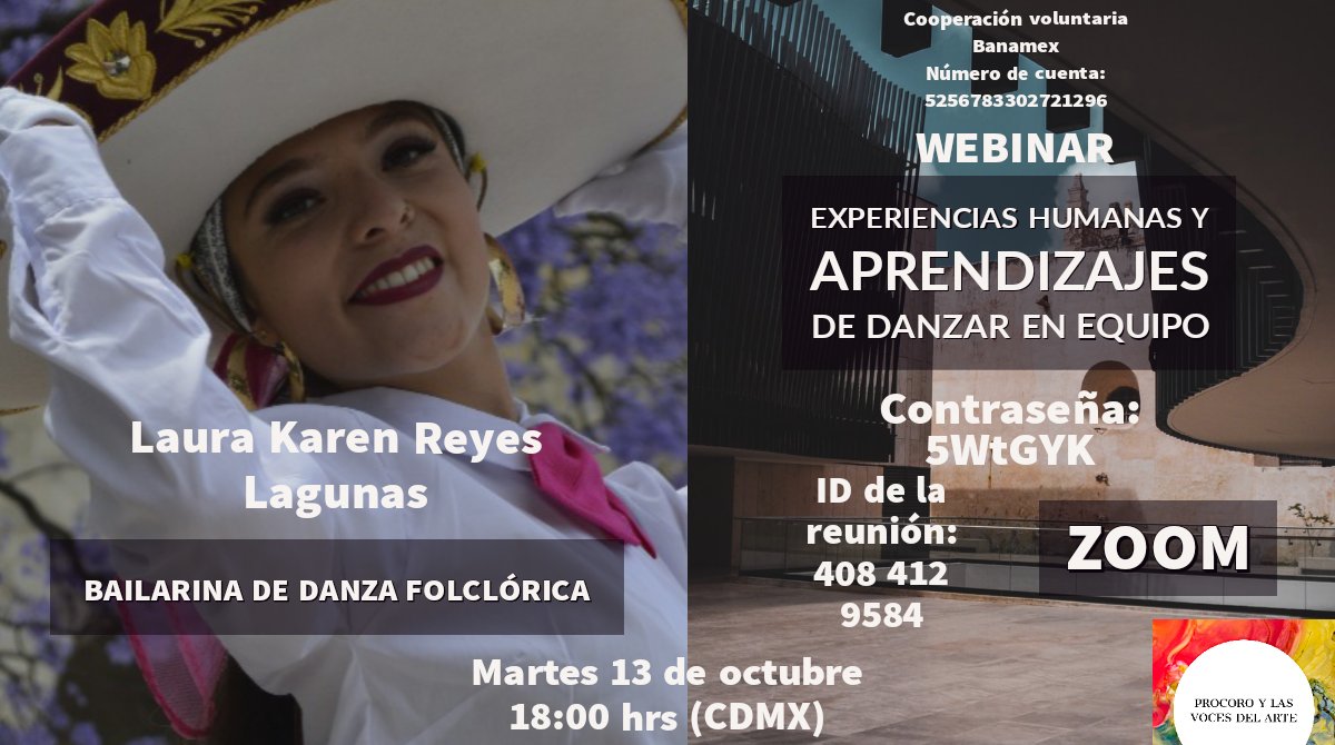 AugustoProcoro's tweet image. Es para mí un placer invitarlos a este nuevo webinar de Procoro y las voces del arte. Tendremos como invitada especial a Laura Reyes Lagunas, quien nos compartirá experiencias y conocimiento acerca del trabajo en equipo en la danza.
