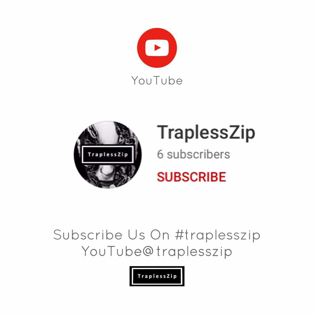 traplesszip's tweet image. Subscribe Us On #traplesszip 
YouTube@traplesszip