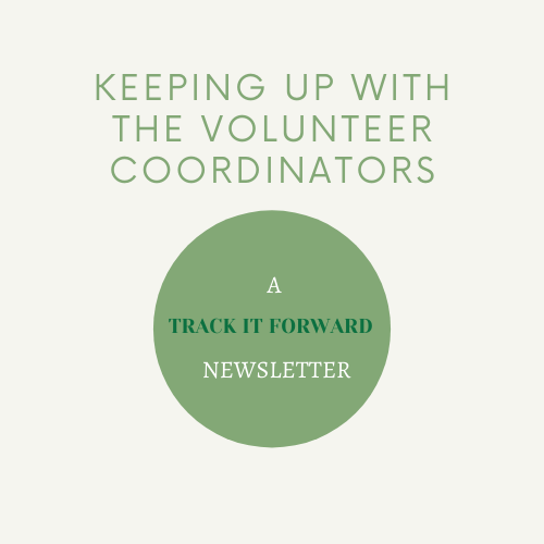 We've relaunched our newsletter to be optimized for all Volunteer Coordinators. Check it out! 

trackitforward.com/content/online…