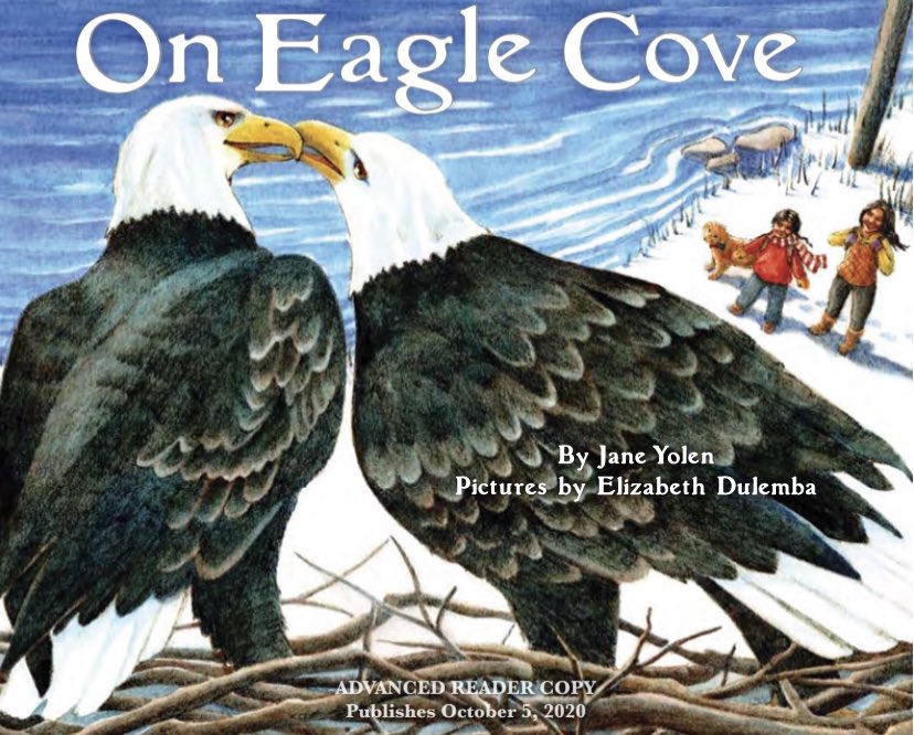 🎉TODAY IS THE BIG DAY🎉 On Eagle Cove, written by Jane Yolen &amp; illustrated by Elizabeth Dulemba is out now! We cannot wait to hear what you all think of this memorable bird book. Order your copy hot off the press from Amazon or contact a local indie bookstore! #NewBook #kidlit