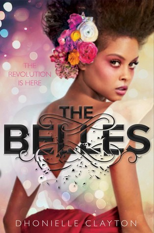 the belles by  @brownbookworm