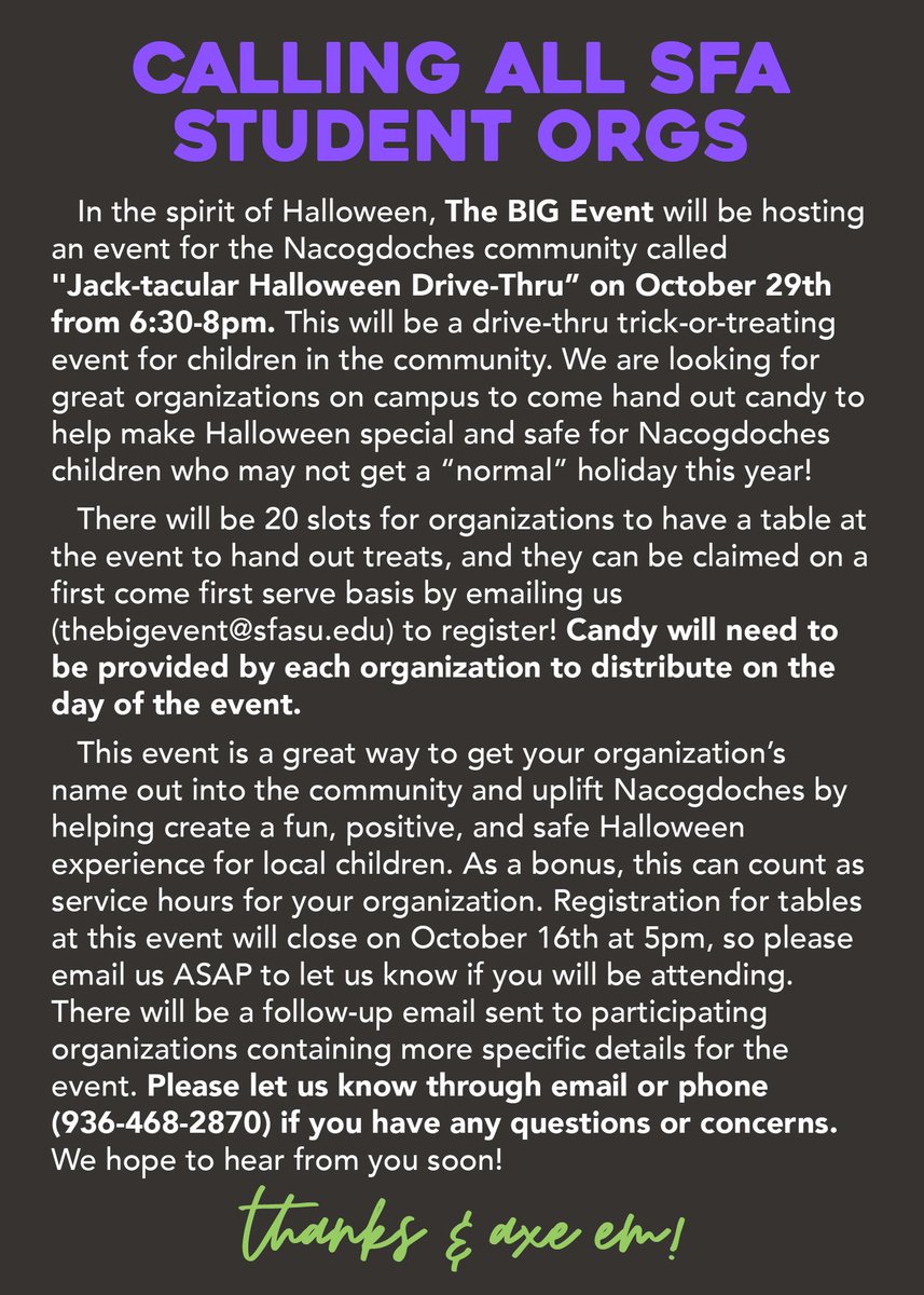 🕸🕷🕸🕷CALLING ALL SFA STUDENT ORGS!! We want YOU to help us make a BIG impact on the community this Halloween!! DM us or email us at sfathebigevent@sfasu.edu for details!!🕷🕸🕷🕸