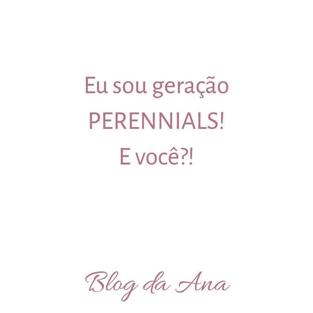 daanablog's tweet photo. Estamos vivendo um novo envelhecer, uma nova geração: as PERENNIALS!!🌟 
.
Perennials são os novos velhos! Enxergamos a velhice com otimismo e nos redescobrimos depois dos 40! Somos a geração "ageless". 😉 Não gosto desse termo mas é só para entenderem… https://t.co/6ZAOlDjfMO https://t.co/RdCyDsdET4