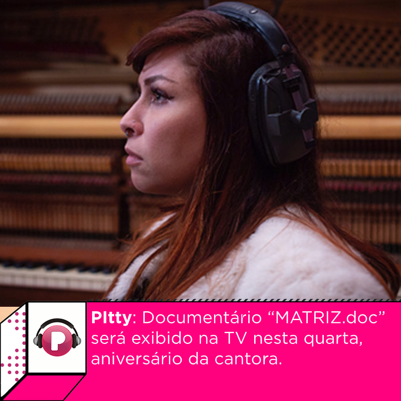 POPline's tweet photo. Nesta quarta-feira é aniversário da @Pitty, mas quem ganha o presente são os fãs. O documentário “MATRIZ.doc” será exibido na TV. O filme é um recorte biográfico, traz imagens do início da carreira da cantora e ela mesma contando sua trajetória. https://t.co/bns5E1egMo https://t.co/UgsMDOULXC