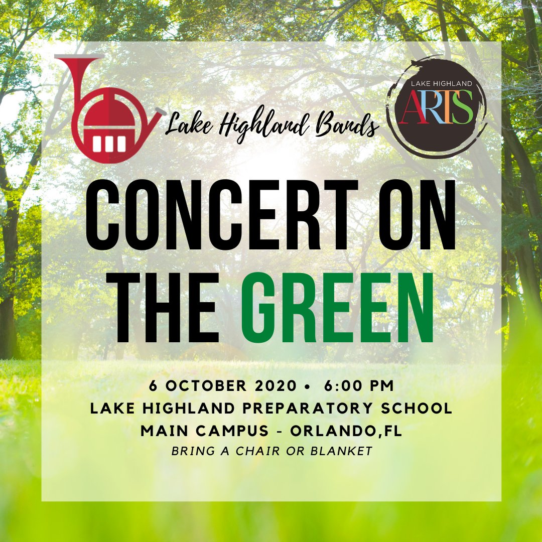 Join Lake Highland Bands for their first concert of the season.  The concert will take place "on the green" in the middle of campus.  Bring a chair or blanket to sit on during the concert.  #lhpsnews #lhpsalumni #artseducation #LHPSbands