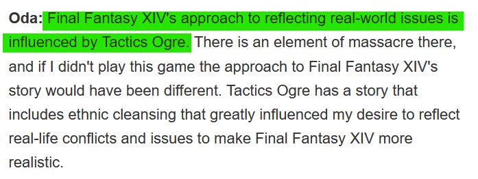 Final Fantasy XIV is another huge game without Matsuno's involvement that was heavily inspired by Tactics Ogre. Banri Oda, lead writer and lore supervisor on FFXIV had said that the story of the game itself would have been different had he not played Tactics Ogre.