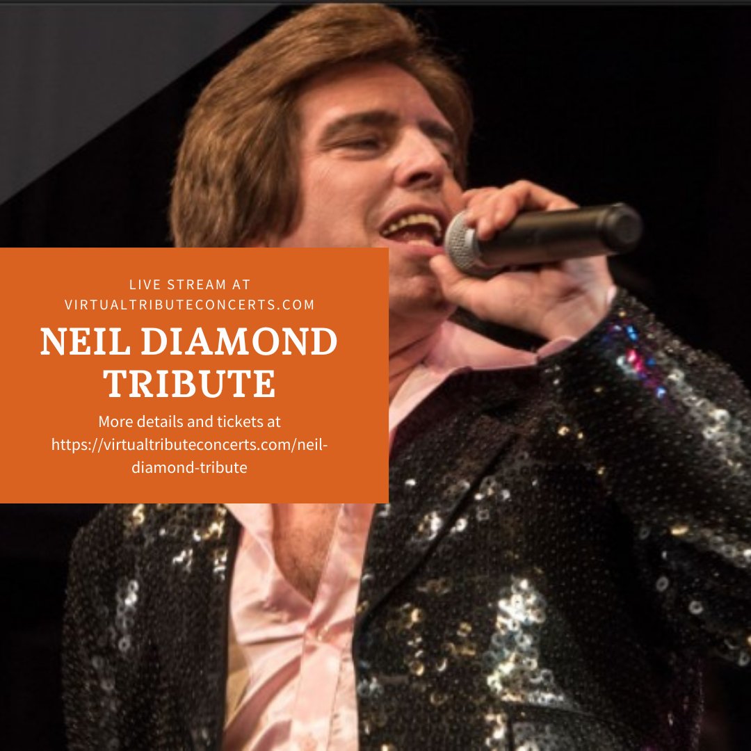 TributeVirtual's tweet photo. A live-streaming experience unlike any other
"Hello Again" music lovers! One Hot Night will perform the very best of Neil Diamond Buy your ticket now! at https://t.co/EOxqwnRtGq #neildiamond #neildiamondconcert #aneildiamondtribute @JohnLukeNYC #johnluke https://t.co/6KW226A1f2