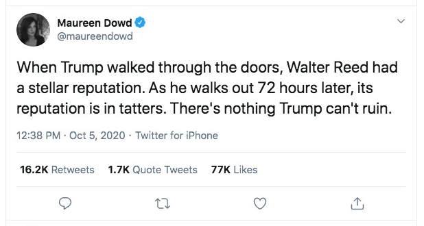 THREADFor  @maureendowdYou're a funny gal.Walter Reed's reputation is better now than before  @realDonaldTrump was admitted.Watch me prove it: