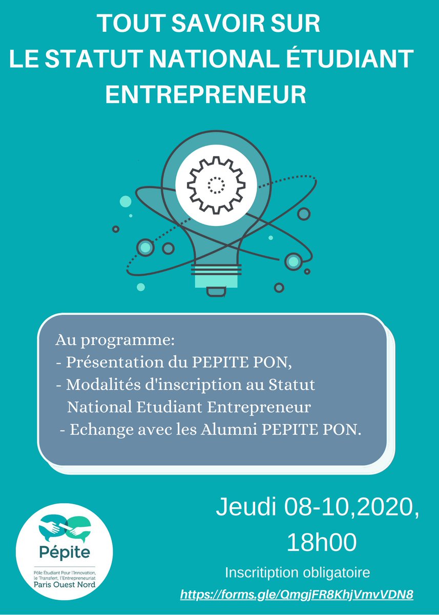 Étudiants, jeunes diplômées, venez découvrir le Statut National Etudiant Entrepreneur avec PEPITE PON en participant au webinar 
le jeudi 08 octobre 2020
Inscription obligatoire forms.gle/g5RErQCY5fBv1C…