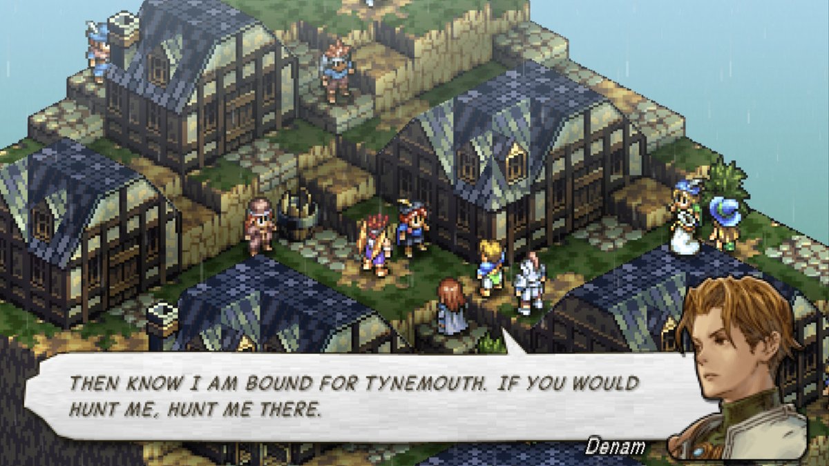 What really shines most in the story is the dialogue. Every encounter in Tactics Ogre is made to stick in your mind!All these encounters with people who are fighting for various reasons come clashing against your shield. You are seeing this war for yourself & the people in it