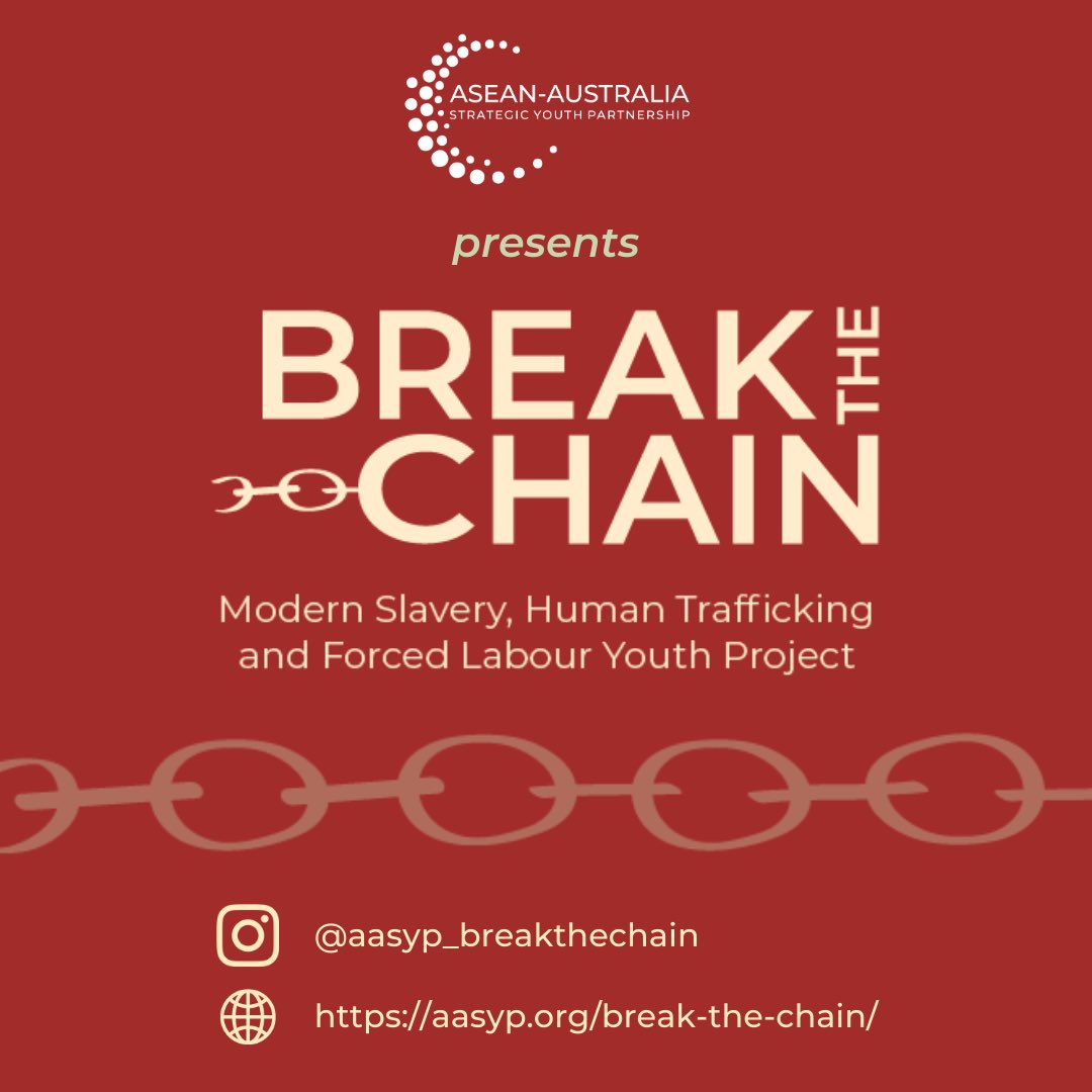 Proud to announce Break the Chain! ⛓️ 

Break the Chain will bring together 40 young ASEAN & Australian leaders to work on issues of modern slavery, human trafficking, and forced labour💪

Read more at: aasyp.org/break-the-chai…
#breakthechain #modernslavery #aasyp #ausasean
