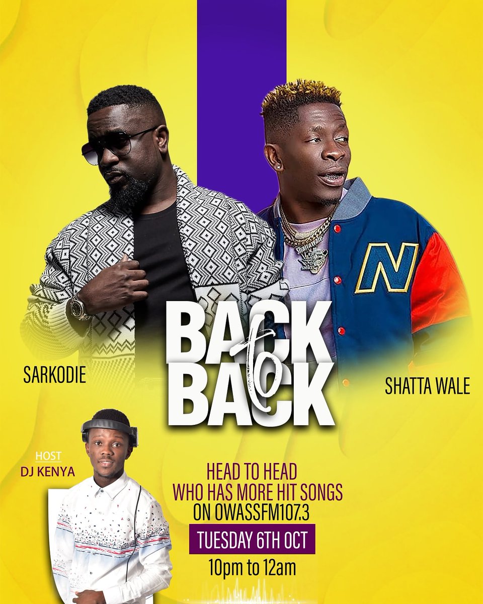 DJKENYAGH's tweet photo. @sarkodie vs @shattawalegh
Fans let's do it tonight on @owassfm 107.3 at 10pm prompt with DJ kenya.
WHO HAS MORE HIT SONGS???

DROP YOUR HIT TRACK NOW..
Sarknation Worldwide vs Shattamovment To The World

#djkenya
#sarkodie
#sarknation 
#theindisputable https://t.co/N00vVYfn42