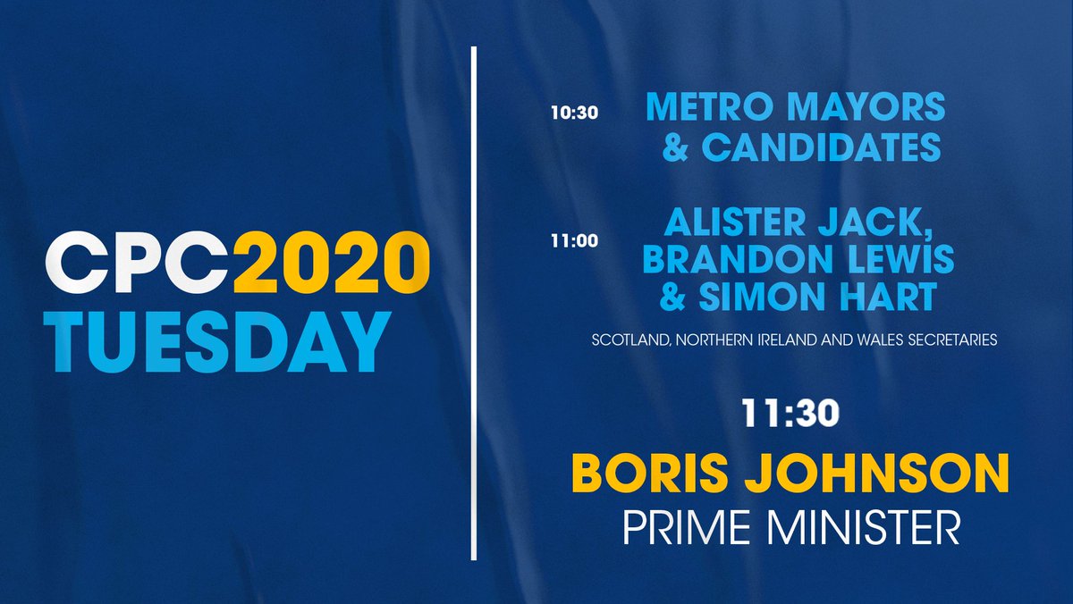 Conservatives On Twitter 𝐂𝐨𝐧𝐬𝐞𝐫𝐯𝐚𝐭𝐢𝐯𝐞 𝐏𝐚𝐫𝐭𝐲 𝐂𝐨𝐧𝐟𝐞𝐫𝐞𝐧𝐜𝐞 𝐃𝐚𝐲 𝟒 The Prime Minister Borisjohnson Will Deliver His Speech At 11 30am Here S What S Coming Up Later At Cpc20 Https T Co Nr6yujrlna