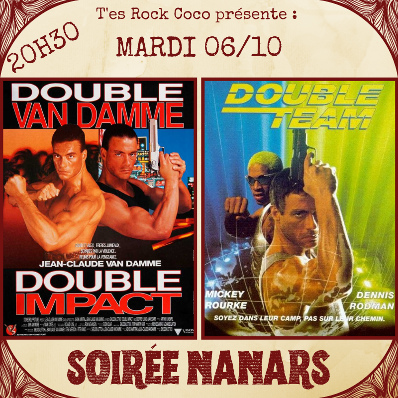 TesRockCoco's tweet photo. Ce Mardi c'est Nanars Spéciale Double JCVD avec :
- Double Impact (1991)
- Double team (1997)
.
#culte #nanars #nanar #filmdemerde #serieb #seriez #cinema #cultureangers #angers #bar #biere #action #artsmartiaux #bistro #angers #anjou #movienight #film #nanarland https://t.co/JSLao9kGwi