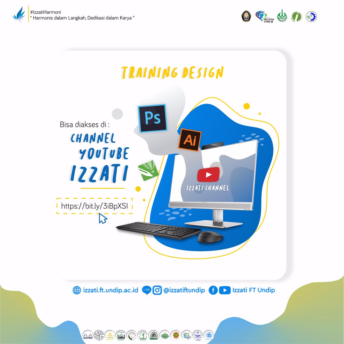[ TRAINING DESIGN ]

Assalamu'alaikum warahmatullah wabarakatuh 😁

Yuk tonton video Training Design Izzati, 
di Youtube yaa 😄

Bisa cek di link berikut :
bit.ly/3iBpXSI

#IzzatiFTUndip
#IzzatiGen26
#IzzatiHarmoni
-Harmonis dalam Langkah, Dedikasi dalam Karya-