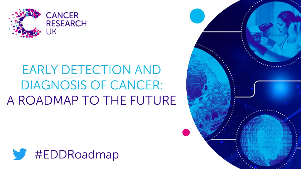 We’re excited to launch our Early Detection and Diagnosis of Cancer Roadmap which aims to unite fragmented efforts across the UK to drive progress in the early detection and diagnosis of cancer. Now is the time for action – bit.ly/3cUkhlx 
#EDDRoadmap #EarlyDetection