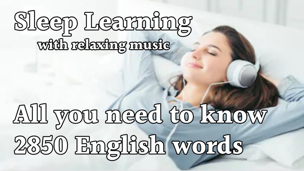 bilingualEng's tweet photo. Sleep Learning: The English words All you need to know with relaxing mus... https://t.co/7VXkFI8s5A via @YouTube https://t.co/ibNeoyLqSH