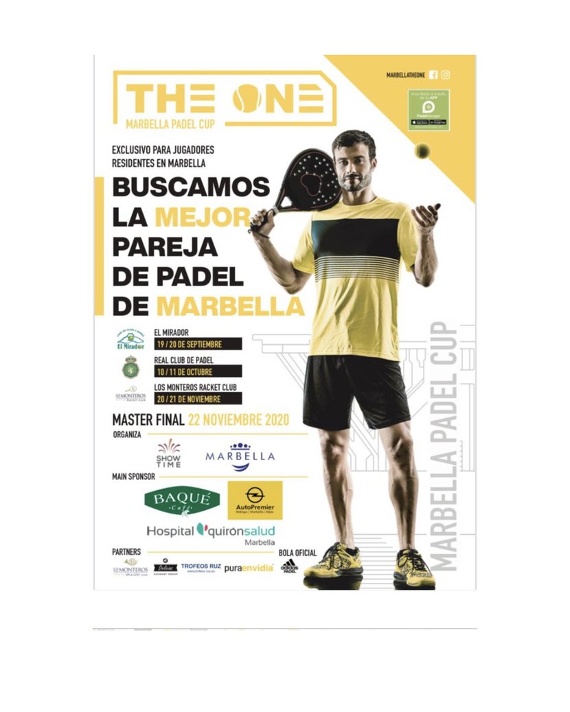 PadelManager's tweet image. Hoy tenemos una misión especial: ENCONTRAR AL MEJOR JUGADOR DE PÁDEL DE MARBELLA 🔎

Si eres de Marbella y quieres demostrar lo que vales, inscríbete a través de Padel Manager en la seguna prueba del The One Marbella Padel Cup, en el Real Club de Padel 🎾