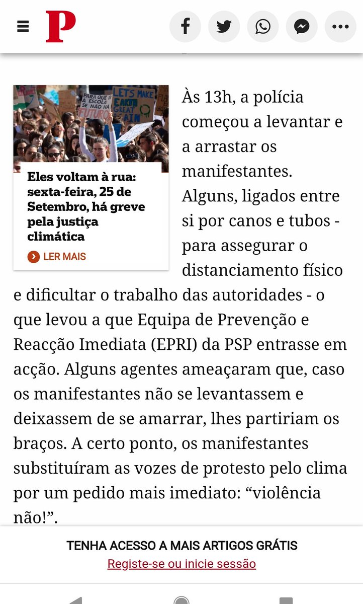 No dia de ontem, e conforme noticiado pelo jornal <a href="/Publico/">Público</a>, agentes da Polícia ameaçaram partir braços de manifestantes que estavam a protestar pelo clima, na Marquês de Pombal, Lisboa. A notícia, no entanto, foi editada e essa parte foi ocultada. Qual a razão?