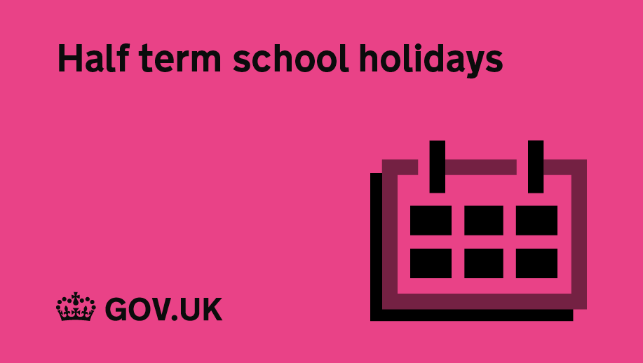 GOVUK's tweet photo. As half term approaches, you can find your child’s school term, half term and holiday dates here: https://t.co/8f2BC321k0 https://t.co/sSKhNls9yl