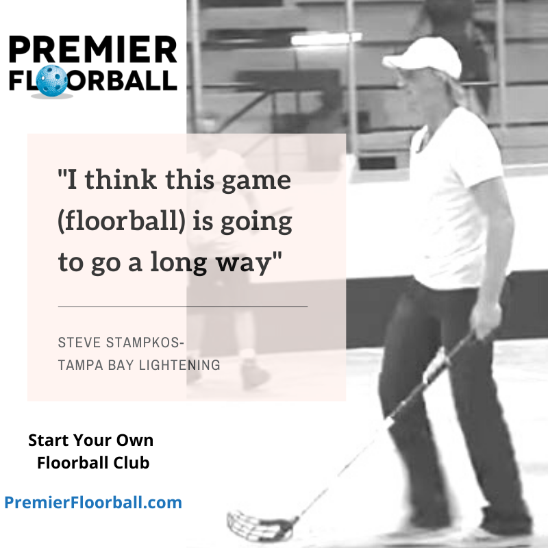 Floorball is a fast, fun, safe and engaging sport for ALL people and is quickly growing in North America. 
Many iconic hockey players have come to learn and play floorball over the years.  Steve Stamkos of TB Lightning after his first time playing had this to say:
#franchise
#