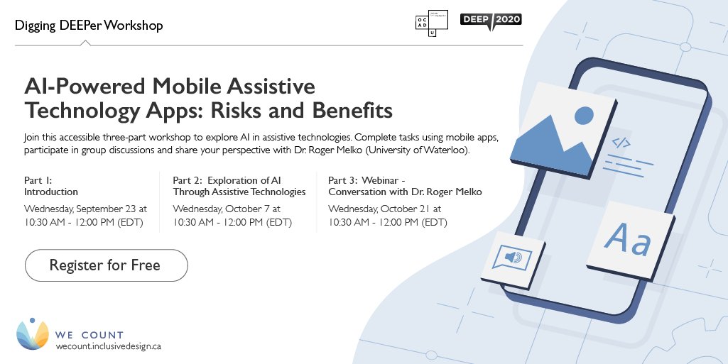 WeCountproject's tweet photo. Tomorrow is part 2 of our three-part workshop series on the risks and benefits of AI-powered assistive technology mobile apps. We're excited to welcome back our participants from part 1! #FreeWebinarSeries #WeCount #accessibility #ai https://t.co/X8d3MjBtXq