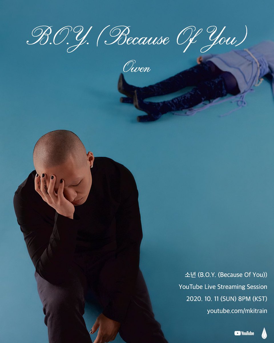 Owen LP [소년]
YouTube Live Streaming Session
⠀
2020. 10. 11 8PM (KST)
youtube.com/mkitrain
⠀
#Owen
#BOY #BecauseOfYou
#LP #LiveSession
#MKITRAIN
#YouTube