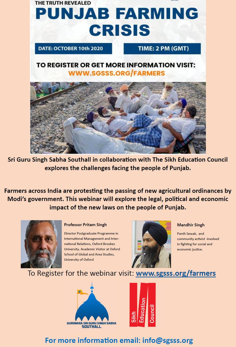 Punjab Farming Crisis
Webinar in collaboration with <a href="/sgsssouthall/">Sri Guru Singh Sabha Southall</a> 
2-4pm (UK time) Saturday 10 October 2020
Speakers: Professor Pritam Singh and Bhai Mandhir Singh
sgsss.org/farmers