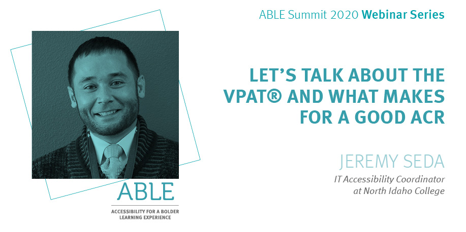 Accessibility for a Bolder Learning Experience (@ablesummit) on Twitter photo Join us on Friday 9 October at 6:00 pm (GMT+3) with Jeremy Seda, IT Accessibility Coordinator at North Idaho College, to talk about the VPAT and ACR.
Webinar link: bit.ly/3d4kGSA
#AUB #BATA #northidahocollege #a11yto #W3C #TextHelp #edtech #highereducation #inclusion Join us on Friday 9 October at 6:00 pm (GMT+3) with Jeremy Seda, IT Accessibility Coordinator at North Idaho College, to talk about the VPAT and ACR.
Webinar link: bit.ly/3d4kGSA
#AUB #BATA #northidahocollege #a11yto #W3C #TextHelp #edtech #highereducation #inclusion