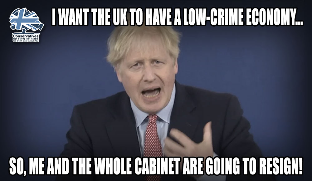 Boris Johnson says that he wants the UK to have a 'low-crime economy'...

A positive first step would be to remove the serial criminals from Government - and that includes the whole Cabinet and those they do shady deals with!

#CPC20 #BuildBackBetter (by removing the the Tories)