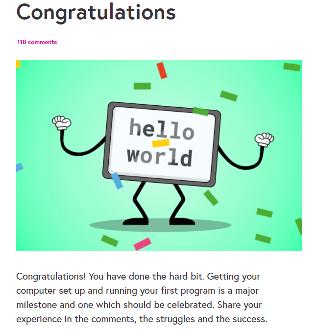 Completed my first training activity on learning how to code with python! Thanks <a href="/FutureLearn/">FutureLearn</a> and <a href="/RasberryPiTuts/">RaspberryPiTuts</a>.