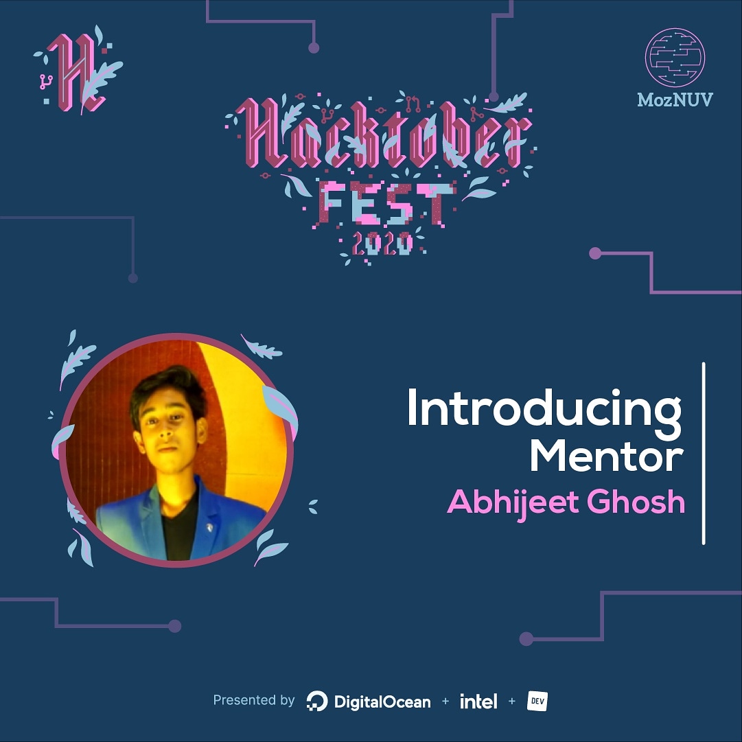 MozNuv's tweet photo. Behold our second mentor! 🔥
@ghoshabhijeet98 will be mentoring participants to contribute to awesome Machine Learning projects!!
Checkout our event page: https://t.co/GjP9ftnVDZ
#moznuv #hacktoberfest @mozguj #MachineLearning #ArtificialIntelligence https://t.co/CemjmwHNx2